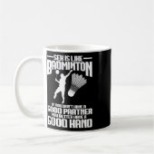 Badminton Player Good Hand Shuttle Player Badminto Kaffeetasse (Links)