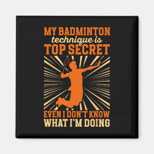 Badminton Player My Badminton-Technik Magnet