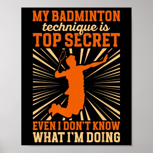 Badminton Player My Badminton-Technik Poster (Vorne)