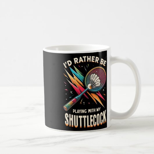 Badminton Player Shuttle Racket Badmintoner Kaffeetasse (Rechts)