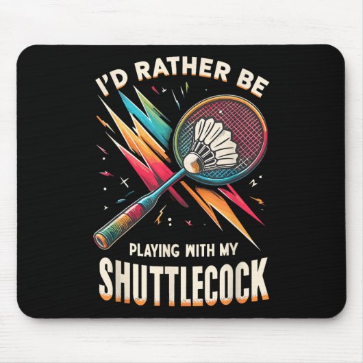 Badminton Player Shuttle Racket Badmintoner  Mousepad (Vorne)