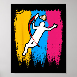 Badminton Player Shuttle Time Smash Rackets Lover Poster