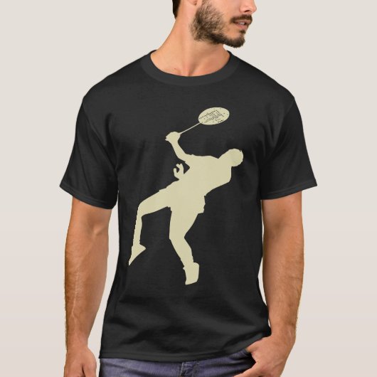 Badminton Player Shuttlecock Time Smash Rackets T-Shirt (Vorderseite)