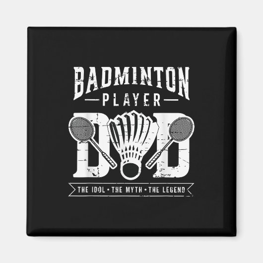 Badminton Player Vater Der Shuttle Player Badminto Magnet (Vorne)