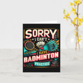 Badminton Practice - Sorry I Cant Karte (Gelbe Blume)