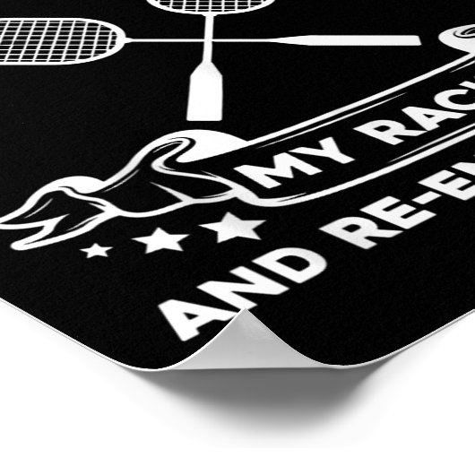 Badminton Racket - Funny Badminton Player  Poster (Ecke)