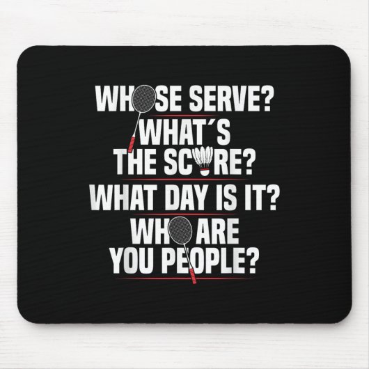Badminton Racket Serve Shuttle Player Badminton Pl Mousepad (Vorne)