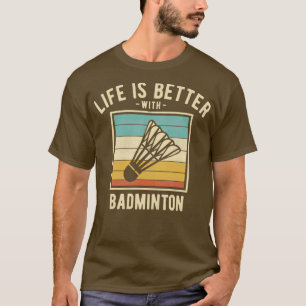 Badminton Redewendungen Retro Funny Badminton Love T-Shirt