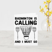 Badminton ruft Badminton Zitat Funny Badmint an Karte (Gelbe Blume)