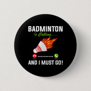 Badminton ruft und ich muss Badminton Playa gehen Button