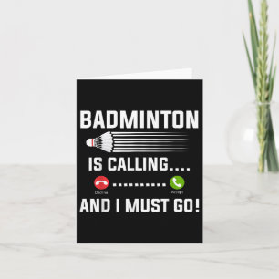 Badminton ruft und ich muss Badminton Playa gehen Karte