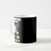 Badminton ruft und ich muss Racket Badminto gehen Kaffeetasse (Vorderseite Links)