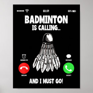 Badminton ruft und ich muss Shuttle-Bus nehmen Poster