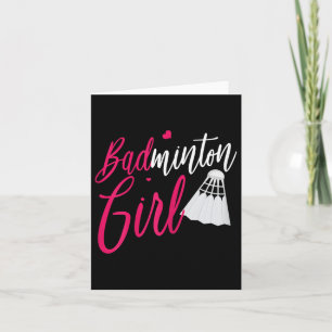Badminton Shirt Badminton Girl Funny Badminton Pla Karte