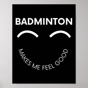 Badminton Shuttle Court Racket Sport fühlt sich gu Poster