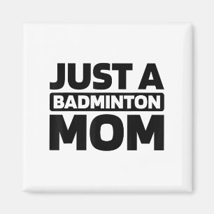 Badminton Shuttle - Court Racquet Just A Badminton Magnet