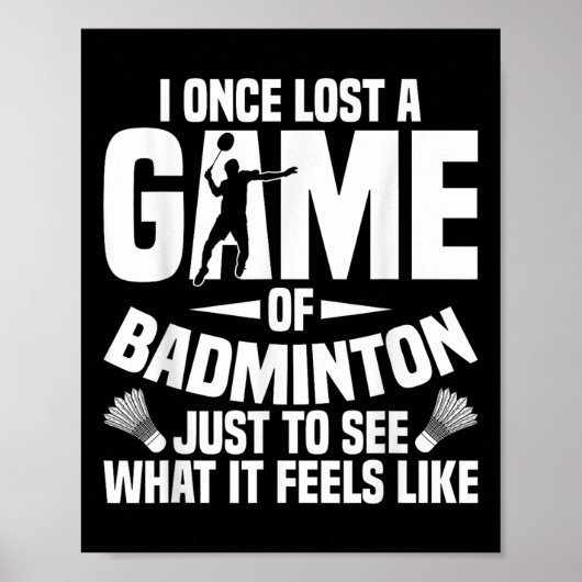 Badminton Shuttle einmal verloren Shuttle Player B Poster (Vorne)