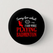 Badminton Shuttle Racket Badminton Player 1  Button (Vorderseite)