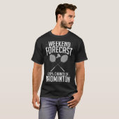 Badminton Shuttle Racket Birdie Player T-Shirt (Vorne ganz)