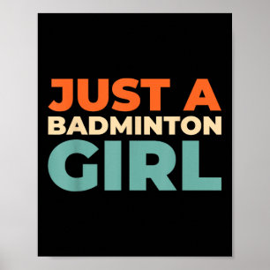 Badminton Shuttle - Racket Player nur ein Badminto Poster