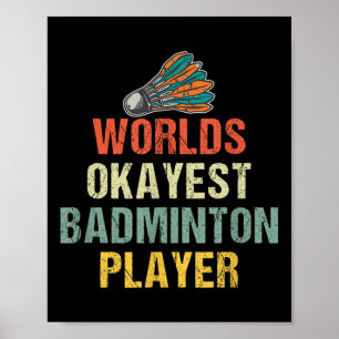 Badminton Shuttle-Redewendungen Poster