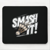 Badminton Shuttle Smash Mousepad (Vorne)