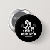 Badminton Shuttle Weniger Talking Badminton Player Button (Vorne & Hinten)