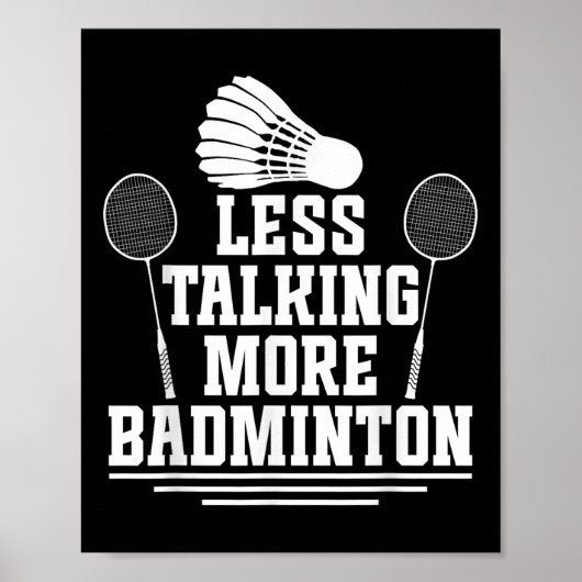 Badminton Shuttle Weniger Talking Badminton Player Poster (Vorne)