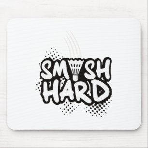 Badminton Smash Hard Champion Geschenk Mousepad