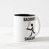 Badminton Smash It Coach Team Player Badminton Zweifarbige Tasse (VorderseiteRechts)