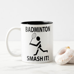 Badminton Smash It Coach Team Spieler Badminton Zweifarbige Tasse