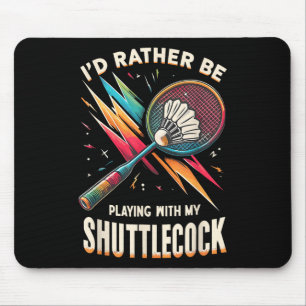 Badminton-Spieler Shuttlecock Rakett Badmintoner  Mousepad