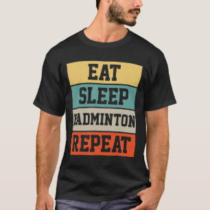 Badminton Sport Player Retro Funny Gift T-Shirt