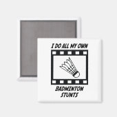 Badminton Stunts Magnet (Vorderseite/Rückseite)