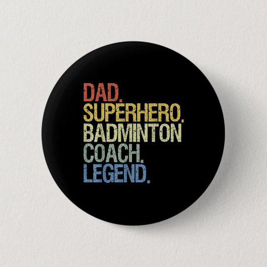 Badminton-Trainer Dad Button (Vorderseite)