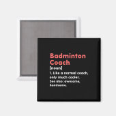 Badminton-Trainer-Definition Lustiges Trainer-Gesc Magnet (Vorderseite/Rückseite)