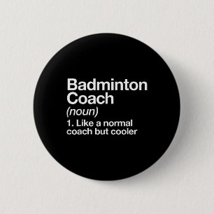Badminton-Trainer Definition Sport Lustiger Traine Button