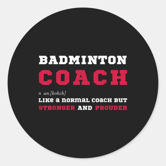Badminton-Trainer Sport-Coaching-Definitionsgesche Runder Aufkleber (Vorderseite)