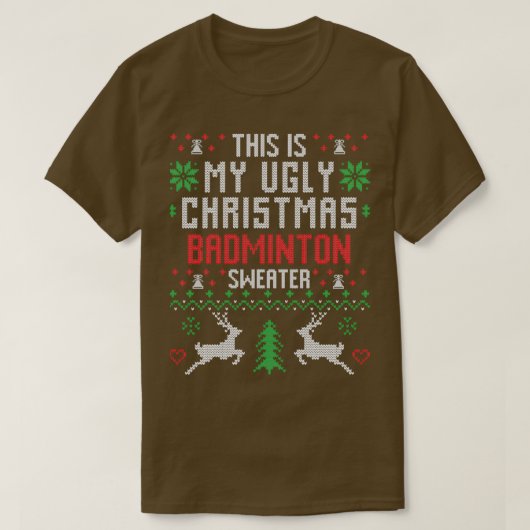 Badminton Ugly Christmas Sweater T T-Shirt (Design vorne)