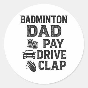 Badminton-Vater-Bezahle-Fahrt-Klatschen-Lustiger-V Runder Aufkleber