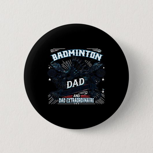 Badminton Vater Shuttle Legend Funny Sports Design Button (Vorderseite)