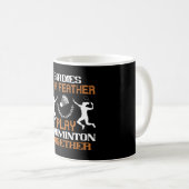 Badminton - Vögel einer Feder Kaffeetasse (VorderseiteRechts)
