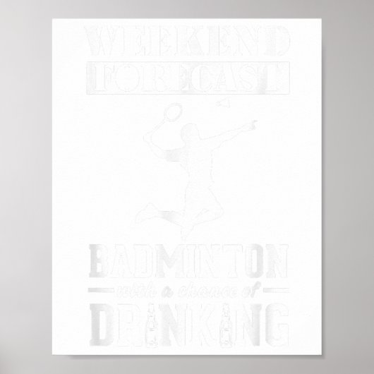 Badminton Weekend Forecast  Poster (Vorne)