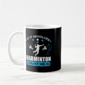 Badmintonliebhaber - Badmintonspieler  Kaffeetasse (Links)