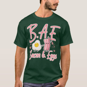 BAE Bacon and Eggs Frühstücksgeschenk T-Shirt