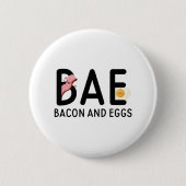 BAE Bacon und Eier Button (Vorderseite)