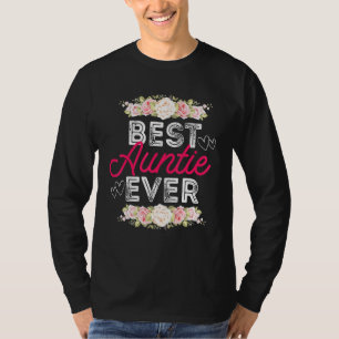 Bae Best Auntie je Floral Grafik Tante Women T-Shirt