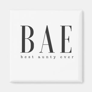BAE bestes Schwarz-weißes Logo Tante überhaupt Magnet