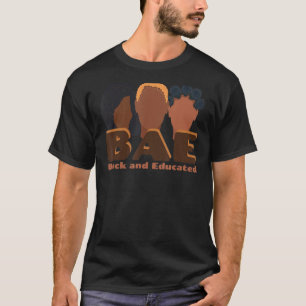 BAE Black und Educated Queen Natural Hair Black Hi T-Shirt