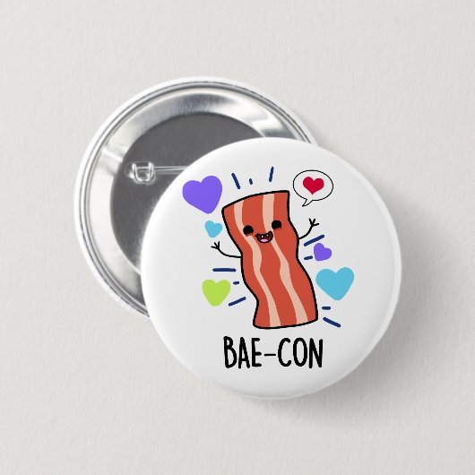 Bae-con Funny Bacon Pun Button (Vorne & Hinten)